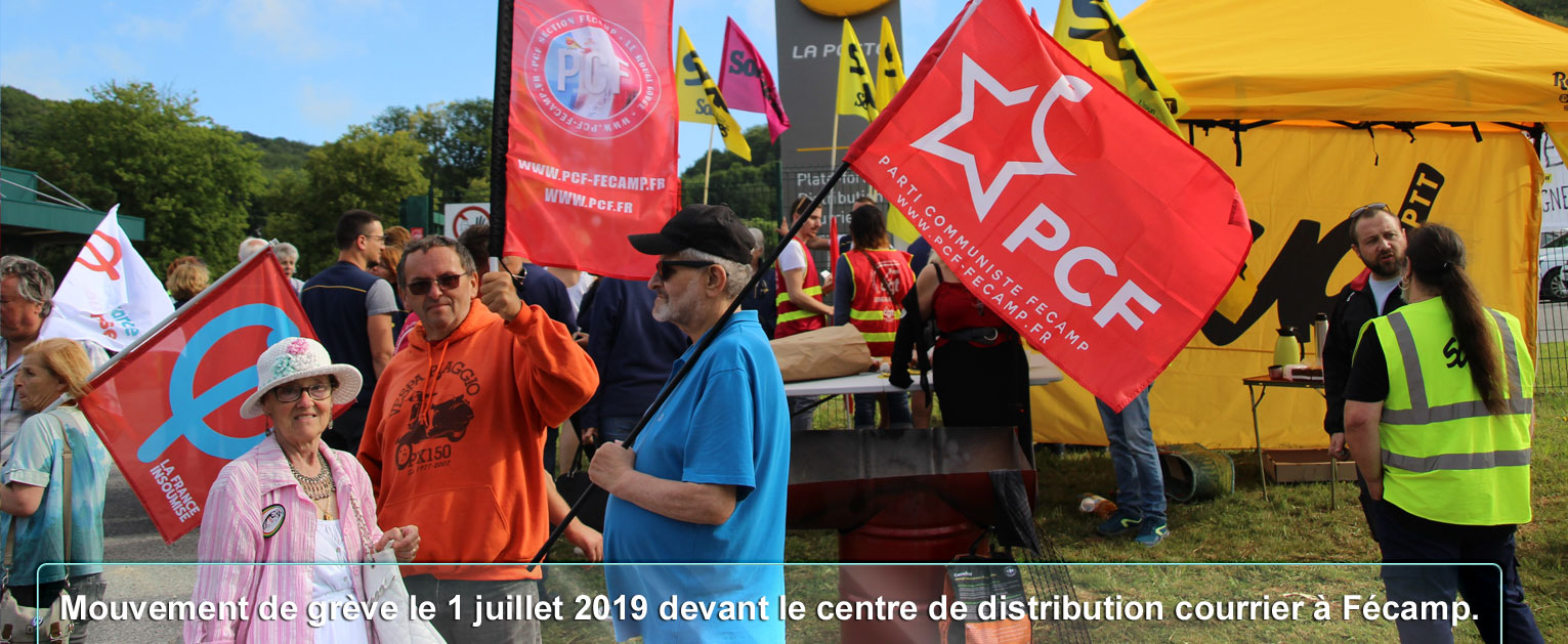 Mouvement de grève le 1 juillet 2019 devant le centre de distribution courrier à Fécamp